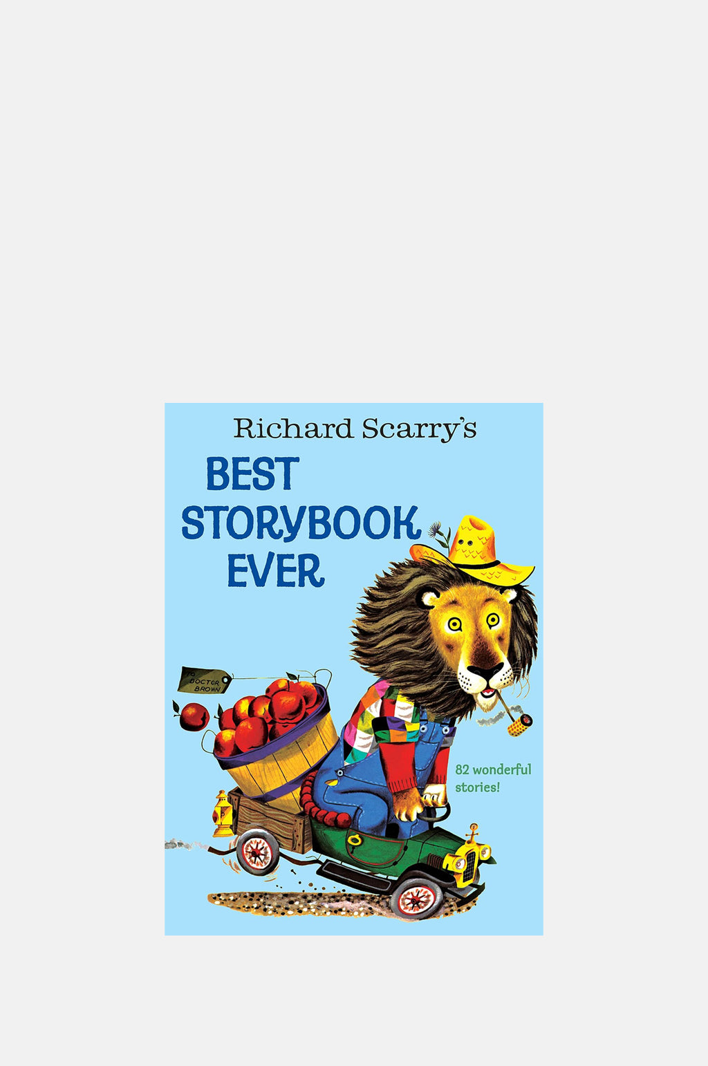 Richard Scarrys Best Storybook Ever