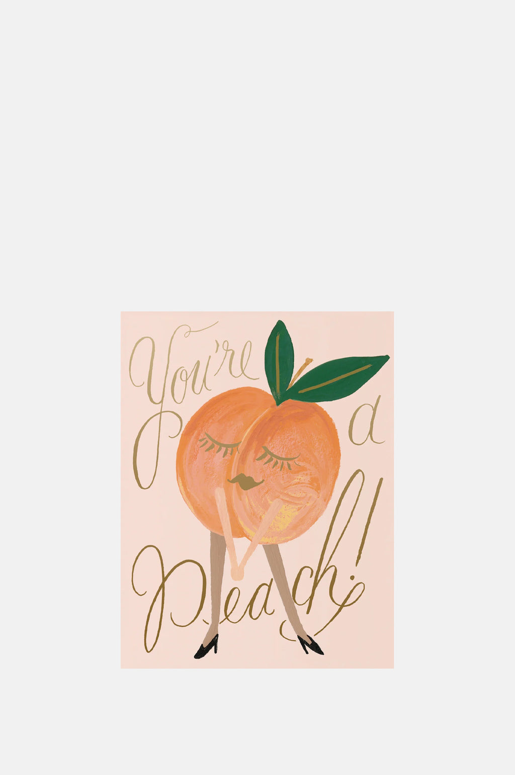 Rifle Paper Youre a Peach Card.