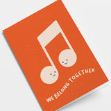 We Belong Together Card