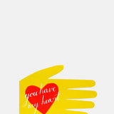 Hadley Paper Goods You Have My Heart Card.