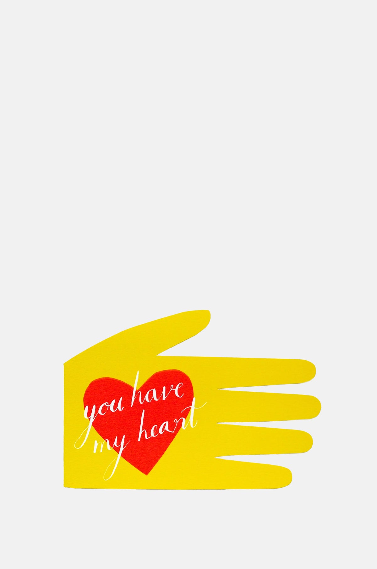 Hadley Paper Goods You Have My Heart Card.