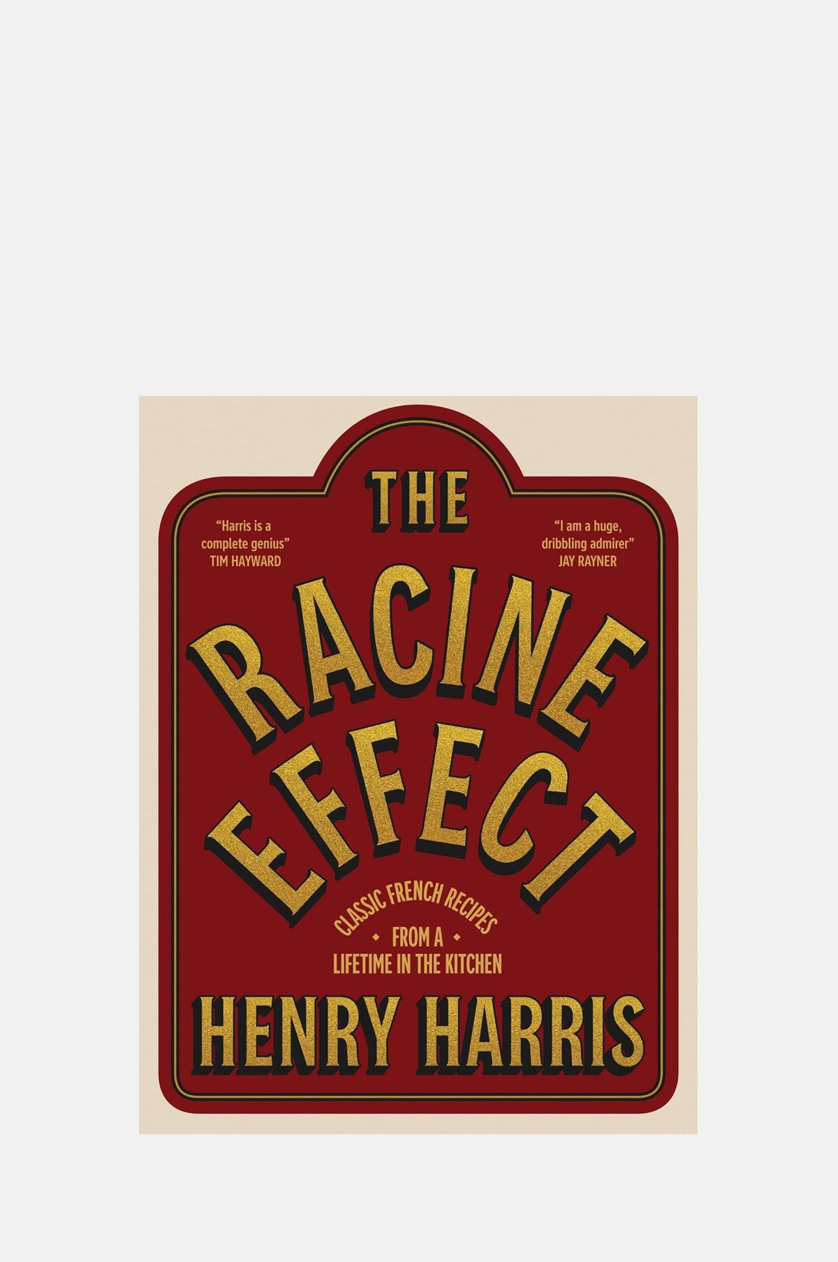 Racine Effect Classic French Recipes.