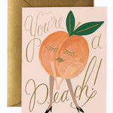 You're A Peach Card